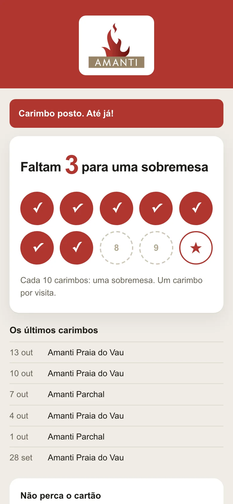 O cartão do cliente no telemóvel, com o logótipo da casa: sete carimbos de dez e a frase «Faltam 3 para uma sobremesa».